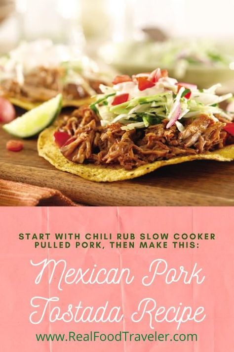 Make these Mexican Tostadas with pulled pork. Pork Tostadas Crock Pot, Pulled Pork Tostadas Recipe, Pulled Pork Tostadas, Tostadas Recipes, Pork Tostadas, Mexican Tostadas, Meaty Chili, Recipe For Pulled Pork, Pork Pot Roast