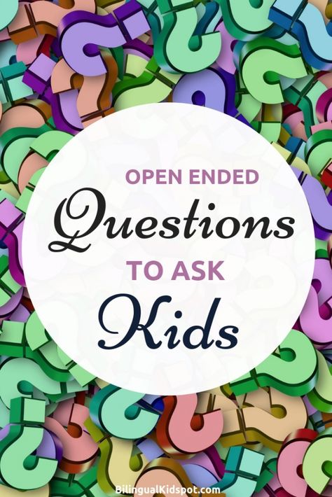 50 Open ended questions for kids to improve comprehension and vocabulary Open Ended Literacy Activities Preschool, Close Ended Activities, Open Ended Questions For Preschoolers, Questions For Preschoolers, Open Ended Questions For Kids, Cda Portfolio, Improving Vocabulary, Questions To Ask Kids, All About Me Project