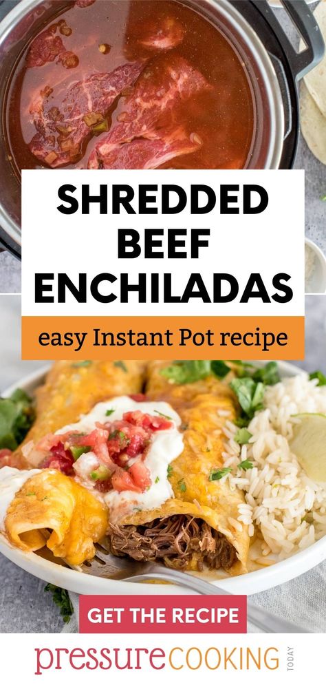 A pinterest image that reads "Shredded Beef Enchiladas: Easy Instant Pot recipe" over two photos: the top photo is the chuck roast uncooked in the Instant Pot, and the bottom is a close-up of two shredded beef enchiladas that show the shredded beef via @PressureCook2da Beef Chuck Roast Recipes Instant Pot, Instapot Chuck Roast, Instant Pot Shredded Beef, Tortillas Homemade, Chuck Steak Recipes, Tamales Recipe Pork, Shredded Beef Enchiladas, Enchiladas Easy, Chuck Roast Recipes