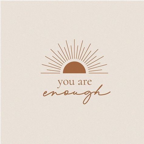 You are enough ✧ #quote #motivationalquote #youareenough #womanpower #vintagesun #quoteoftheday You Are Enough Quote, Boho Background, Widget Design, Abstract Wallpaper Design, Cream Aesthetic, Branding Mood Board, Office Prints, Quote Backgrounds, Apple Watch Faces