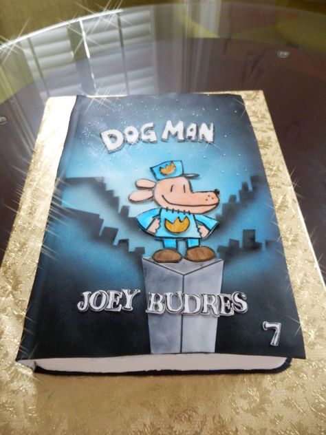 Dog Man book cake Dog Man Cake Ideas, Dog Man Birthday Cake, Dogman Birthday Cake, Dogman Cake, Dog Man Cake, Dog Man Party, Dogman Birthday, Boys 8th Birthday, Dog Man Book