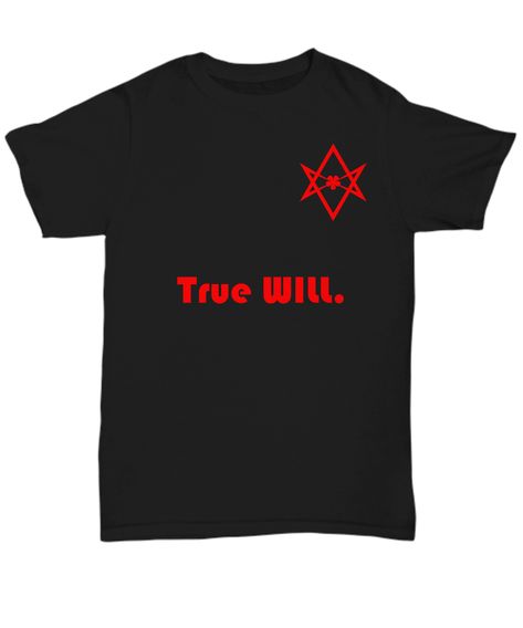 True WILL Thelema shirt. Aleister Crowley, Ordo Templi Orientis gifts. Alchemy Hermetic Occult esoteric gift accessories Do What Thou Wilt Magick Qabalah , Kabbalah Magick Symbols, Aleister Crowley, Braid Hairstyles, Gift Accessories, Alchemy, Hairstyles, Mens Graphic Tshirt, Mens Tshirts, Mens Tops