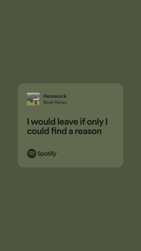 Homesick Noah Kahan Lyrics, Homesick Noah Kahan, Noah Kahan Lyrics, Noah Kahan, Spotify Lyrics, Me Too Lyrics, My Vibe, Song Lyrics, Writing