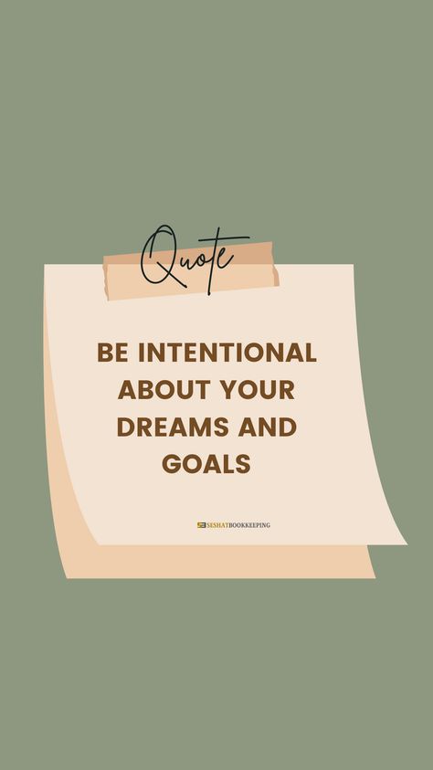 Be Intentional Wallpaper, Intentional Wallpaper, Be Present Wallpaper, Bookkeeping Tips, Be More Present, Being Intentional, Reach Goals, Goals And Dreams, Be Intentional