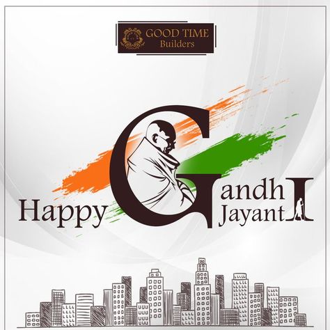 Happy Gandhi Jayanti From Good Time Builders! Happy Gandhi Jayanti, Gandhi Jayanti, Real Estate Company, Real Estate Development, Mahatma Gandhi, Real Estate Companies, Good Time, Hyderabad, Real Estate