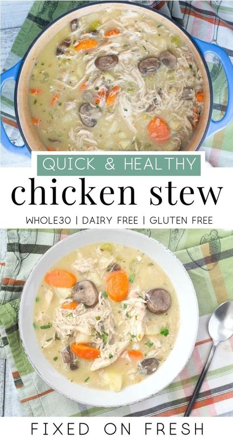 Whole30 Creamy Chicken Stew | FIXED on FRESH Creamy Chicken Stew, Whole30 Chicken, Recipe 30, Chicken Stew, Quick Healthy, Healthy Eating Tips, Weeknight Dinners, Whole 30 Recipes, Whole 30