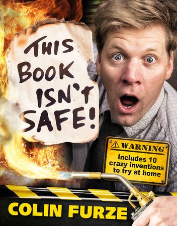 12 STEM Activity Books for Your Middle Grade Brainiac | Brightly Colin Furze, Weird Inventions, Making Ten, Great Inventions, Cool Gifts For Kids, New Inventions, Middle Grades, Inventors, Penguin Random House