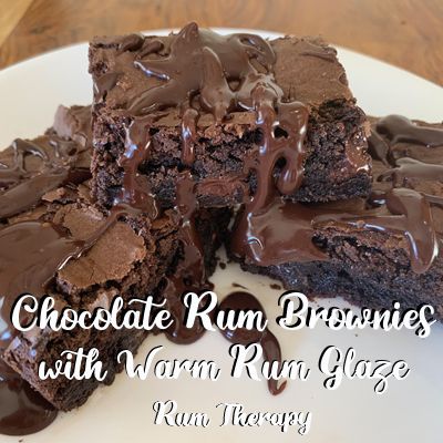 Chocolate Rum Brownies with Warm Rum Glaze | Rum Therapy Rum Brownies, Rum Desserts, Chocolate Deserts, Alcoholic Desserts, Nutella Desserts, Rum Recipes, Dark Chocolate Brownies, Peanut Butter No Bake, Boozy Desserts