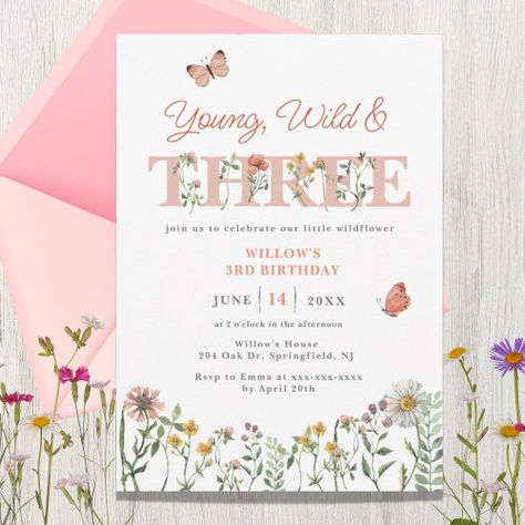 Three Year Old Butterfly Party, Girls 3rd Birthday Themes, 3 Year Birthday Theme Girl, 3rd Birthday Party For Girls Ideas, 3rd Birthday Theme Ideas, Wildflower 1st Birthday, 3rd Birthday Party For Girls, Wildflower Birthday Party, 3rd Birthday Invitation