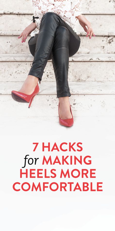 7 Hacks For Making Heels More Comfortable Make Heels More Comfortable, How To Make Heels Comfortable, How To Style Red Shoes, Outfits With Red Heels, Comfortable Heels For Work, Red Heels Outfit, Heels For Work, Pageant Girls, Shoes Hack