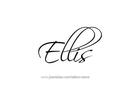 Ellis Name, Name Tattoo Designs, Name Tattoo, Name Tattoos, Name Design, Font Styles, Fonts Design, Peace Gesture, Tattoo Designs