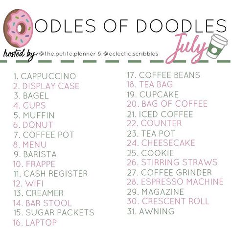 July Oodles of Doodles Prompt List•To Participate:•Each day doodle to the corresponding prompt. Then share your doodles on Instagram and use the hashtag #oodlesofdoodleschallengejul and tag me @the.petite.planner and @eclectic.scribbles. And most importantly have fun and be supportive and encouraging. This is all in fun and to practice our skills each day.•Tag a friend who should do this challenge with you!•••#doodlesofinstagram #doodles #doodlechallenge #bulletjournalchallenge #bujogram #bujogo Doodle Prompts, Oodles Of Doodles, 30 Day Art Challenge, Art Journal Challenge, Sketchbook Challenge, 30 Day Drawing Challenge, Prompt List, Drawing Doodles, Art Challenges