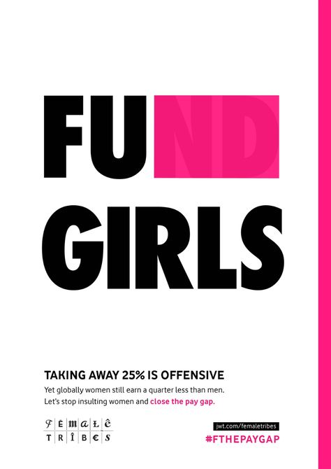 JWT Print Advert By JWT: FU girls | Ads of the World™ Genius Marketing, Social Awareness Posters, Gorilla Marketing, Social Awareness Campaign, Copywriting Ads, Copy Ads, Clever Advertising, Social Advertising, Awareness Poster