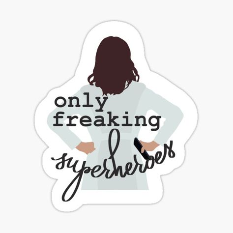 Only Freaking Superheroes, Wisdom Quotes, Sticker Design, Decorate Laptops, Vinyl Decal Stickers, Kiss Cut, Vinyl Sticker, Vinyl Decal, Kiss