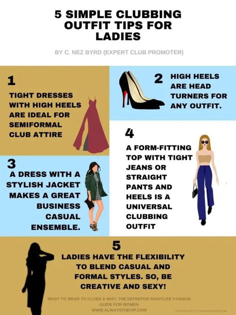 5 simple clubbing outfit tips for ladies infographic what to wear to clubs the nightlife fashion guide for women always the vip | Always The VIP Night Club Outfits For Women, Club Promoter, Salsa Club, Clubbing Outfits Nightclub, Outfits Nightclub, Clubbing Outfit, Club Attire, Nightclub Dress, Outfit Tips