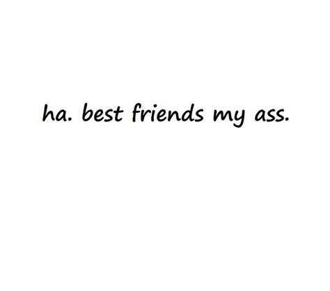 I think this when people sarcastically say "hey look it's your best friend" Come Backs, Friend Quote, Down Quotes, Cousin Quotes, Sarcastic Sayings, Boy And Girl Best Friends, All Quotes, Reality Check, Best Friend Quotes