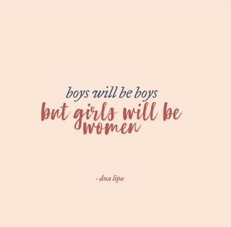 Dua Lipa Lyrics, Rihanna Lyrics, Song Lyrics Quotes, Boys Will Be Boys, Future Nostalgia, Woman Power, Wall Photo, Grl Pwr, Lyric Poster