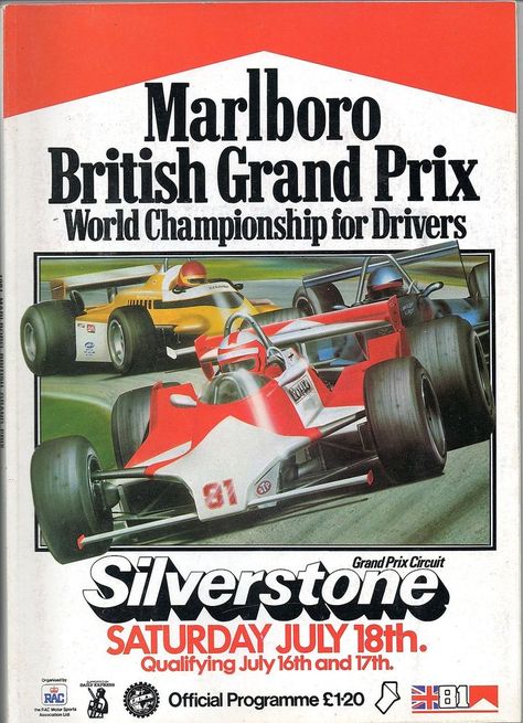 BRITISH GRAND PRIX - SILVERSTONE 1981   PROGRAME WITH ENTRY LIST. Auto Racing Posters, Race Poster, Vintage Racing Poster, Grand Prix Posters, Auto Racing Events, F1 Wallpaper Hd, F1 Poster, British Grand Prix, Racing Art