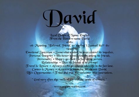 Meaning of the name 'David': Beloved, friend, darling. David Meaning, Personal Integrity, Hebrew Names, King David, Name Games, Unique Names, Names With Meaning, Christian Inspiration, Travel And Leisure