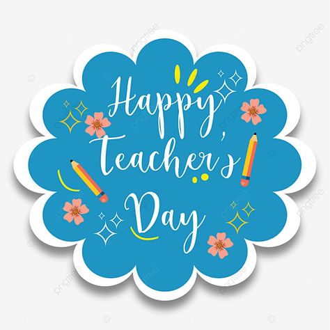 Happy Teachers Day Stickers Printable, Happy Teachers Day Printable Topper, Happy Teacher's Day Sticker, Teachers Day Stickers Printable, Happy Teachers Day Cake Topper, Happy Teachers Day Printable, Happy Teachers Day Card Printable, Teachers Day Cake Topper Printable, Happy Teachers Day Stickers