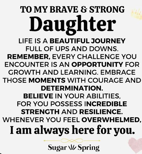 My Daughter Is A Warrior Quote, Warrior Daughter Quotes, Positive Quotes For Daughters, To My Daughter On Her Birthday, Daughter Encouragement, Strong Daughter Quotes, Love You Daughter Quotes, Love My Daughter Quotes, Love My Kids Quotes