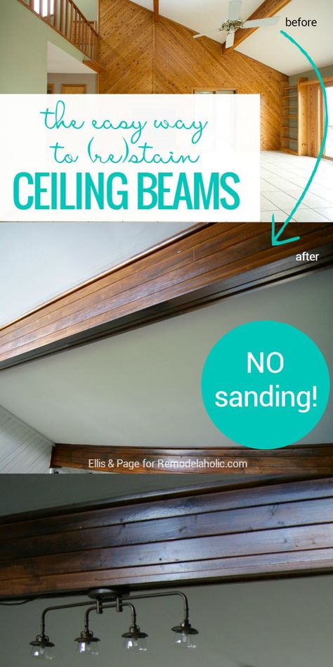 Easy Way To Stain Wood Ceiling Beams /Remodelaholic/ Stained Wood Ceiling, How To Stain Wood, Stained Wood Beams, Stained Beam, Painted Beams, Gel Stains, Living Rooms Ideas, Interior Wood Trim, Stain Wood