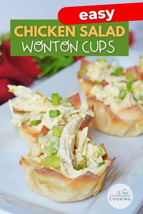 tray of chicken salad in wonton cups Chicken Salad Wonton Cups, Chicken Salad Bites, Salad Wonton Cups, Chicken Salad Cups, Chicken Salad Wontons, Quick And Easy Chicken Salad, Wonton Cups Appetizers, Salad Bites, Cool Bean