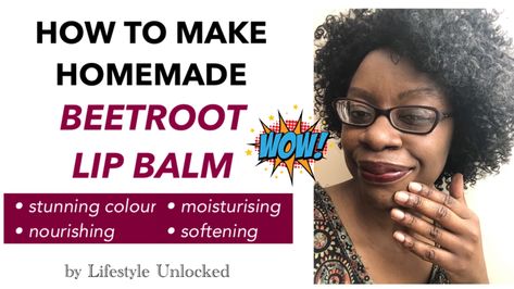 Beetroot Lip Balm, Natural Skincare Products, Tinted Lip Balm, How To Make Homemade, Diy Natural Products, Simple Recipe, Natural Skincare, Lip Tint, Skincare Products