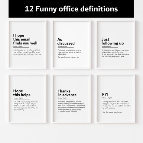 Office Email Humor, Quirky Office Decor, Funny Office Quotes Signs, Funny Work Quotes Office Humor, Definitions Funny, Office Humor Signs, Office Humor Coworkers, Funny Office Signs, Email Quotes