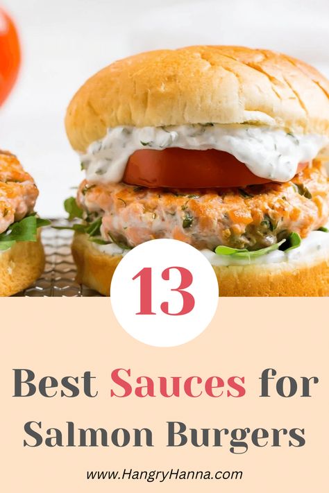 What Sauce Goes with Salmon Burgers? (13 Best Sauces) – Hangry Hanna Salmon Burger No Bun, Salmon Burger Aioli, Salmon Burger Recipe Sauce, Salmon Burger Toppings Sauces, Salmon Patty Burger, Salmon Sandwich Sauce, Salmon Patty Sandwich, Toppings For Salmon Burgers, Sides For Salmon Burgers