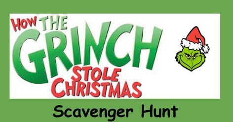 Copy of Copy of The Grinch Story/Scavenger Hunt Grinch Scavenger Hunt, The Grinch Movie, Treasure Hunt Clues, Scavenger Hunt Clues, Christmas Scavenger Hunt, Grinch Christmas, The Grinch, Treasure Hunt, Scavenger Hunt