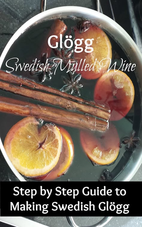 German Mulled Wine Recipe, Hot Spiced Wine, Glogg Recipe, Swedish Christmas Food, Hygge Tips, German Christmas Traditions, Swedish Cuisine, Viking Food, Viking Christmas