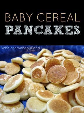 Baby Cereal Pancakes, Cereal Pancakes, Fingerfood Baby, Baby Pancakes, Diy Baby Food, Toddler Recipes, Baby Cereal, Baby Led Weaning Recipes, Healthy Baby Food