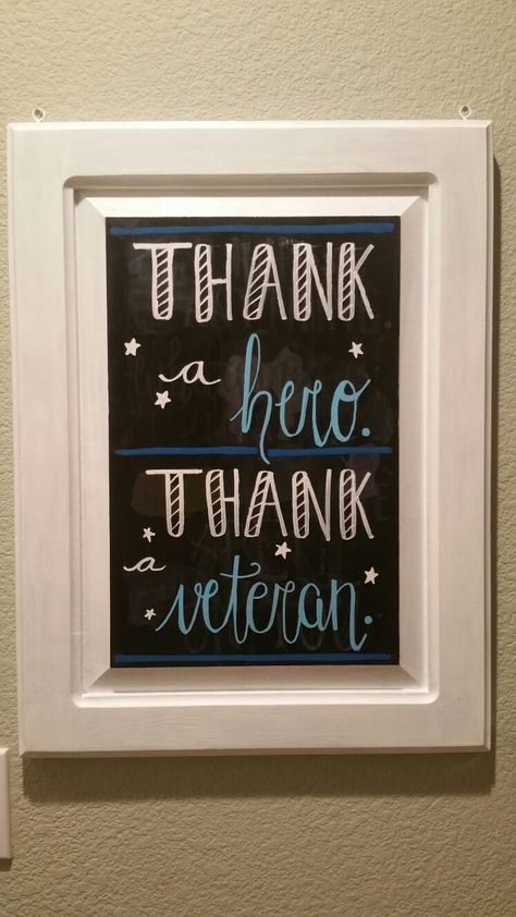 Veteran's day chalkboard art. Thank a hero. Thank a veteran. Also great for memorial day. #patriotic #chalkboardart #heroes #veteransday #memorialday Veterans Day Chalkboard Art, July Chalkboard Ideas, Memorial Day Chalkboard Art, Patriotic Chalkboard, Fourth Of July Chalkboard, Notice Board Decoration, Thank A Veteran, Summer Chalkboard, Patriotic Symbols