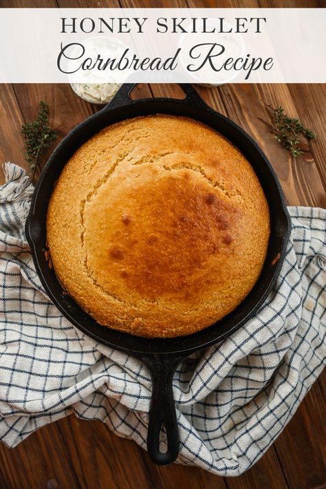 Honey Skillet Cornbread recipe - Sugar Maple Farmhouse Buttermilk Honey Cornbread, Easy Honey Cornbread Recipe, Skillet Cornbread Cast Iron, Cornbread Honey, Honey Cornbread Recipe, Moist Cornbread Recipe, Quick Cornbread, Easy Skillet Cornbread, Recipe For Cornbread