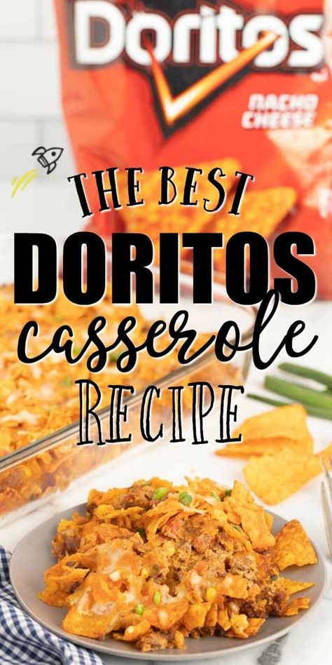 Doritos Casserole Recipes, Doritos Recipes, Doritos Casserole, Dorito Casserole, Dinner Quick, Beef Ground, Weeknight Dinner Recipes Easy, Beef Casserole Recipes, Ground Beef Recipes Easy