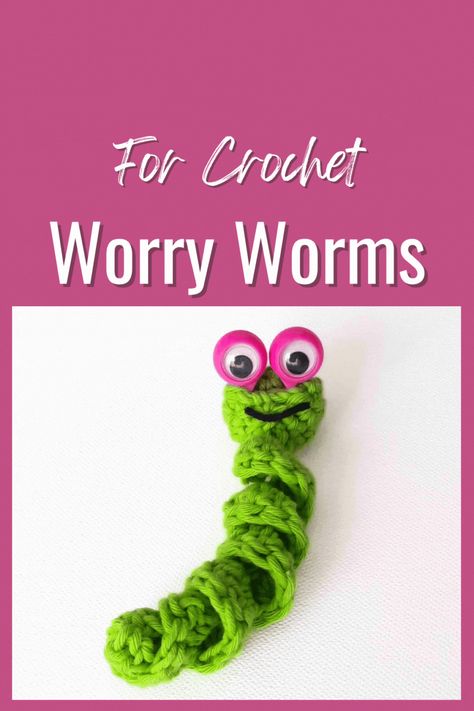 Crochet Worry Worm, Eyes Creepy, Worm Crafts, Googly Eye Crafts, Start Crochet, Worry Worms, Worry Worm, Celtic Knot Tattoo, Finger Puppet Patterns