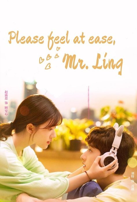 #PleaseFeelAtEaseMrLing Please Feel At Ease, Netflix List, C Drama, Korean Drama Series, Drama Tv Shows, Korean Drama Quotes, Chinese Films, Chinese Movies, Drama Quotes