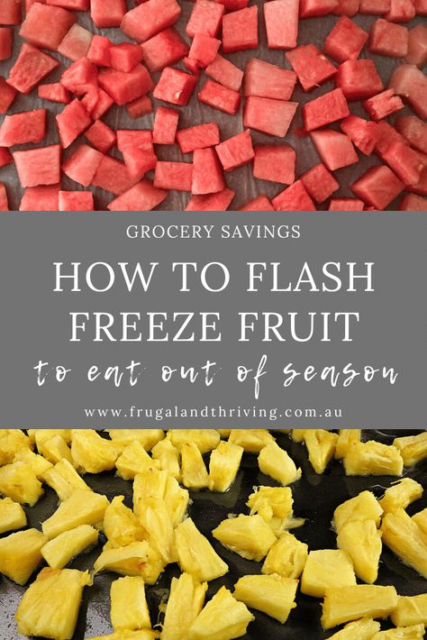 How To Flash Freeze, Freezing Fresh Fruit, Freeze Watermelon, Freezing Watermelon, Flash Freezing, Freeze Vegetables, Freezing Food Guide, Freeze Fruit, Freezing Veggies