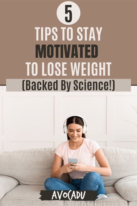 Weight loss and diet tips that actually WORK to help you stay motivated to lose weight during your diet and beyond! #avocadu #motivation #weightloss How To Stay Motivated On A Diet, How To Stay Motivated To Work Out, Loose Lower Belly Fat, Thigh Fat, Muscle Fitness, Stay Motivated, Diet Tips, How To Increase Energy, How To Stay Motivated