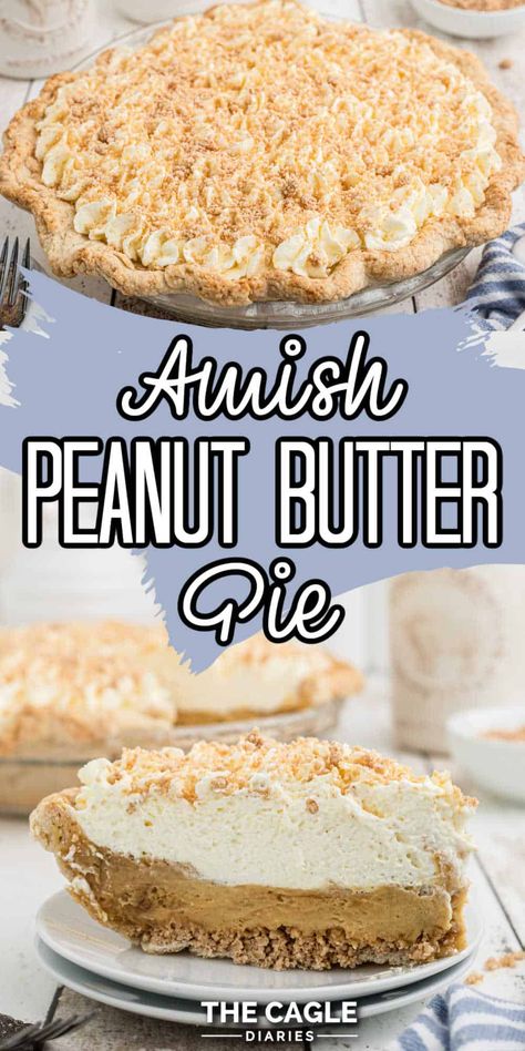 Amish Peanut Butter Pie Recipe, Amish Pie Crust Recipe, Amish Peanut Butter Pie, Amish Peanut Butter, Easy Peanut Butter Pie, Peanut Butter Cream Pie, Peanut Butter Pie Recipe, Butter Pie Recipe, Peanut Butter Dessert Recipes