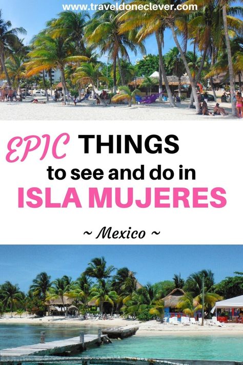 Cancun Without Crowds: Unveiling the Best Things to Do in Isla Mujeres! Isla Murejes Mexico, Cancun Mexico Vacation, Pretty Island, Riveria Maya, Beach Vacation Accessories, Cancun Mexico Travel, Cancun Trip, Mexico Trip, Mexico Travel Guides