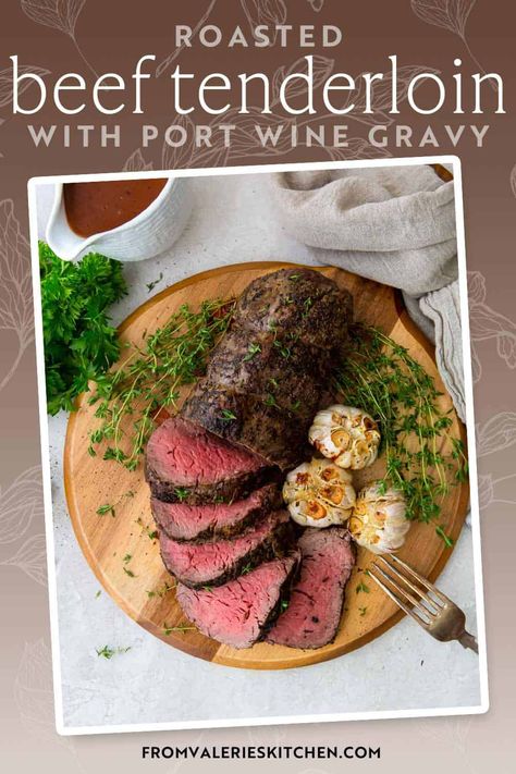 Roasted Beef Tenderloin with Port Wine Gravy is an elegant holiday meal that is surprisingly easy to prepare. You are guaranteed to impress your friends and family with this delicious meal! Healthy Christmas Dinner, Roasted Beef Tenderloin, Whole Beef Tenderloin, Wine Gravy, Beef Tenderloin Recipes, Roasted Beef, Beef Tenderloin Roast, Tenderloin Recipes, Holiday Meal