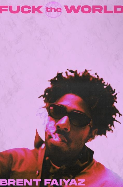 Brent Faiyaz Pink Aesthetic, Album Homescreen, Brent Faiyaz Pink, Brent Poster, F The World, Brent Faiyaz Poster, Celebrity Wall Art, Celebrity Wall, World Poster