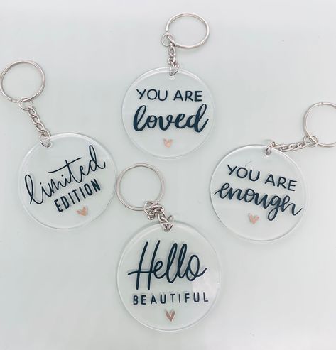 Assorted acrylic feel good Keyrings  Cute Keyrings to brighten up your keys  * Hello Beautiful  * You are loved * You are enough  * Limited edition  4 different designs guaranteed to make you feel good   A perfect little gift to help brighten someones day and know that they are enough and loved  comes packaged in clear bag and attached to card can be sent as a gift Cricut Joy Keychain Ideas, Acrylic Cricut Keychain, Gifts To Make With A Cricut, Acrylic Keyrings Cricut, Cricut Keyring Designs, Key Chains Cricut, Acrylic Key Chains With Vinyl Ideas, Acrylic Keychain Packaging, Acrylic Keychain Design Ideas