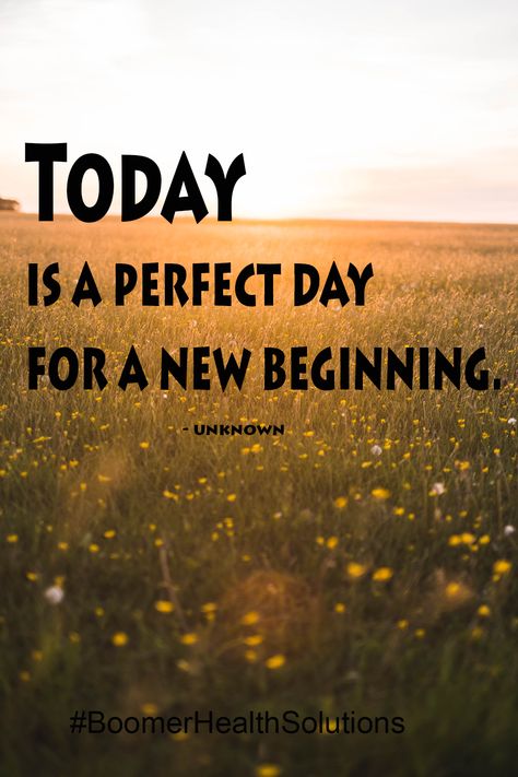 Today is a Perfect day for a new beginning. New Day New Beginning Quotes, Healthy Quotes, New Year Message, New Beginning Quotes, A New Beginning, New Beginning, A Perfect Day, Perfect Day, New Beginnings