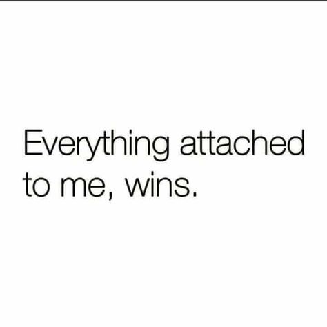 Everything Attached To Me Wins, Its My Winning Season Quotes, Season Quotes, I Win, Vision Board, How To Become, Quotes