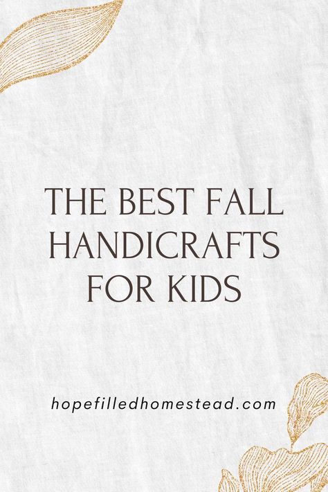 fall handicrafts for kids Handicrafts For Kids, Mom Life, Crafts For Kids, For Kids, Good Things