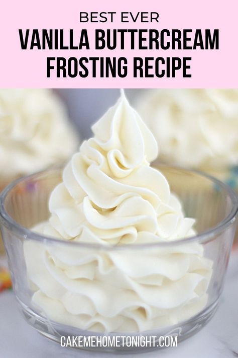 Vanilla Buttercream Frosting For Cupcakes, Butter Creme Frosting Easy, Butter Cream Vanilla Frosting, 5 Minute Buttercream Frosting, Buttercream Icing For Piping, Easy Icing Recipes For Cake, Simple Vanilla Buttercream Frosting, Best Frosting Recipe For Piping, Best Butter Icing Recipe