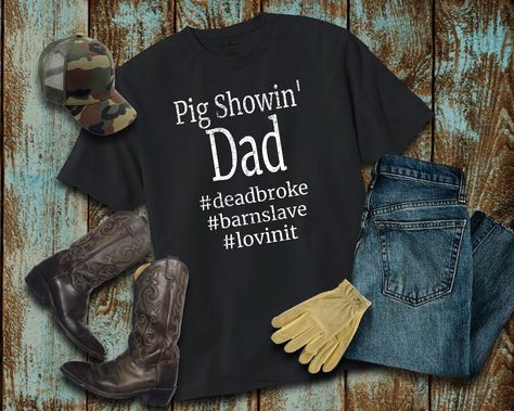 Excited to share the latest addition to my #etsy shop: Show Dad Shirt | Show Pig Dad | Show Dad T-shirt | Livestock Show Shirt | Pig Showin' Dad Shirt | FFA Lamb | 4H Swine Ffa Lamb, Ffa Scrapbook, Pigs Quote, Livestock Showing, Pig Showing, Livestock Show, 17 Birthday, Farmers Wife, Gender Reveal Shirts